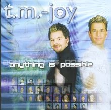 Anything Is Possible - T.M.-Joy