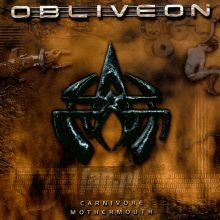 Carnivore Mothermouth - Obliveon Carnivore Mothermouth - Obliveon