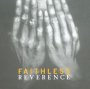 Reverence / Irreverence - Faithless