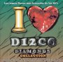I Love Disco Diamonds Collection 32 - I Love Disco Diamonds   