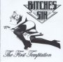 The First Temptation - Bitches Sin