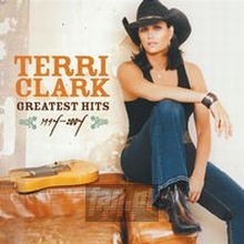 Greatest Hits - Terri Clark Greatest Hits - Terri Clark