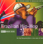 Rough Guide To Brazilian Hip-H - Rough Guide To...  