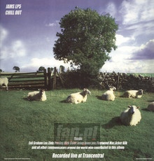Chill Out - KLF - bigger Chill Out - KLF