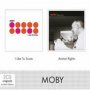 Animal Rights/I Like To S - Moby