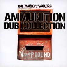 Ammunition Dub Collection - Bob Marley