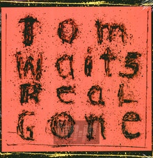 Real Gone - Tom Waits