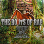 The Roots Of Rap - V/A