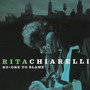 No One To Blame - Rita Chiarelli
