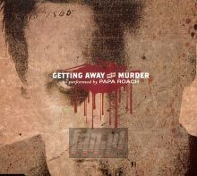 Getting Away With Murder - Papa Roach