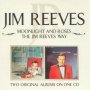 Moonlight & Roses/The Jim - Jim Reeves