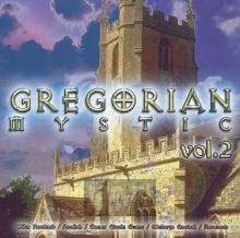 Gregorian Mystic 2 - Gregorian Mystic   