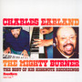 The Mighty Burner - Earland Charles