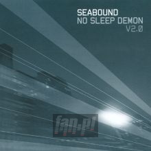 No Sleep Demon V2.0 - Seabound