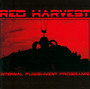 Internal Punishment Programs - Red Harvest