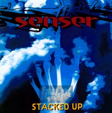 Stacked Up - Senser