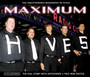 Maximum Hives - The Hives