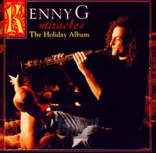 Miracles-The Holiday Album - Kenny G