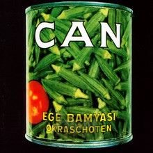 Ege Bamyasi - CAN