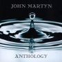 Anthology - John Martyn