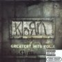 Greatest Hits vol.1 - Korn