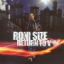 Return To V - Roni Size