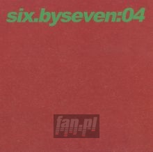 04 - Six By Seven