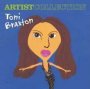 Artist Collection - Toni Braxton
