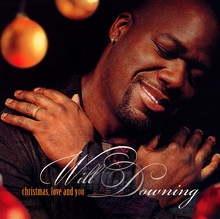 Christmas, Love & You - Will Downing - bigger Christmas, Love & You - Will Downing