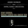 Live At The Carnegie Hall - Swing Dance Orchestra