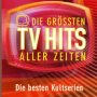 Die Groessten TV Hits All  OST - V/A