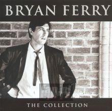 Collection - Bryan Ferry Collection - Bryan Ferry