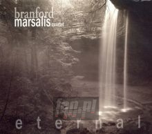 Eternal - Branford Marsalis