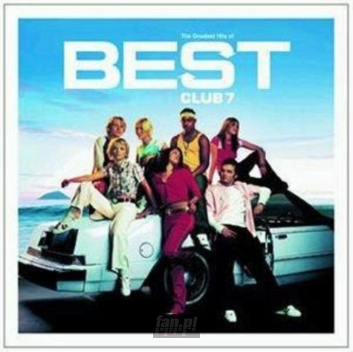 Best-The Greatest Hits - S Club 7