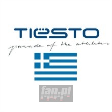 Parade Of The Athletes - Tiesto