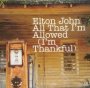 All That I'm Allowed - Elton John