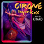 Cirque Ingenieux - Kitaro