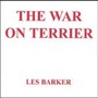 War On Terrier - Les Barker
