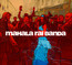Mahala Rai Banda - Mahala Rai Banda