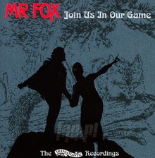 Join Us In Our Game - MR. Fox