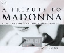 Like A Virgin - Tribute to Madonna
