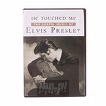 He Touched Me 2 - Elvis Presley