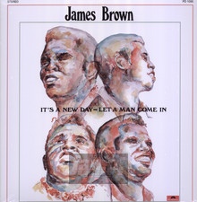 It's A New Day - Let A Man Come In - James Brown - bigger It's A New Day - Let A Man Come In - James Brown