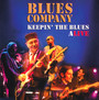 Keepin' The Blues Alive - Blues Company