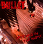 Speeding In The Night - Bullet