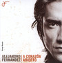 A Corazon Abierto - Alejandro Fernandez