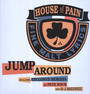 Jump Around - House Of Pain