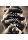 Keep Hope Alive - Blaze