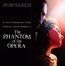Phantom Of The Opera  OST - Andrew Lloyd Webber 