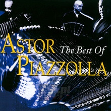 Best Of - Astor Piazzolla